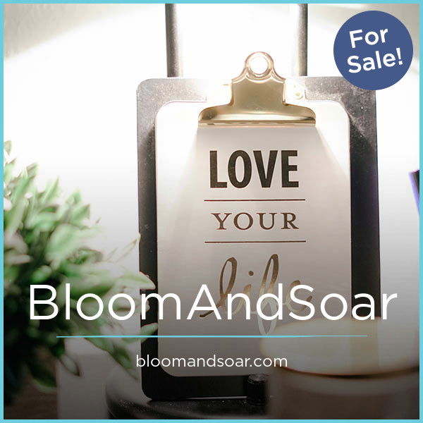 BloomAndSoar.com — 2