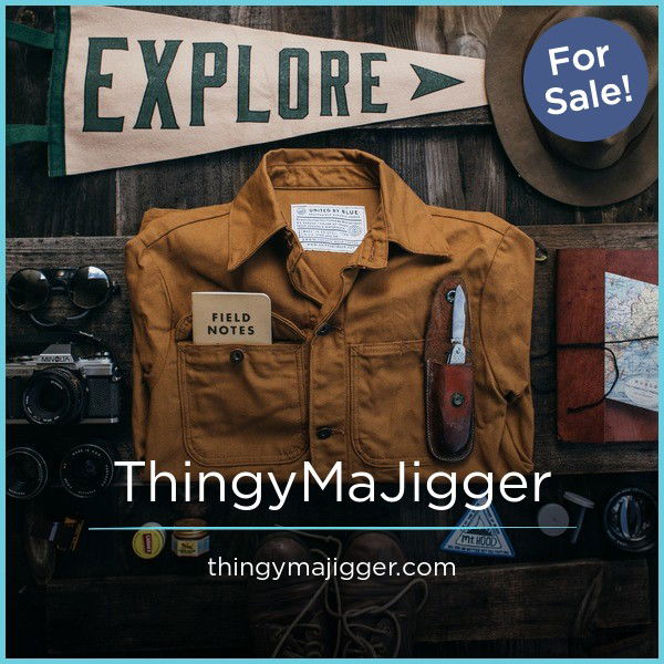 ThingyMaJigger.com