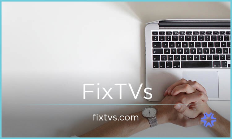 FixTVs.com — 2