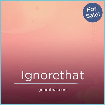 IgnoreThat.com