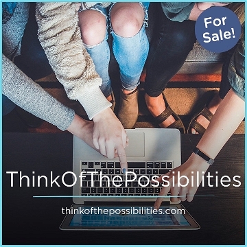 ThinkOfThePossibilities.com