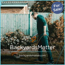 BackyardsMatter.com - Creative brandable domain for sale