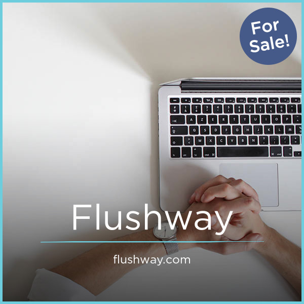 Flushway.com - Creative domains for sale