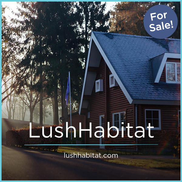 LushHabitat.com - Creative premium domains