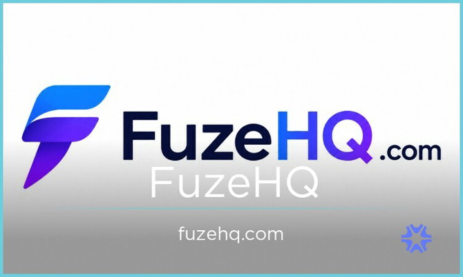 FuzeHQ.com — 2