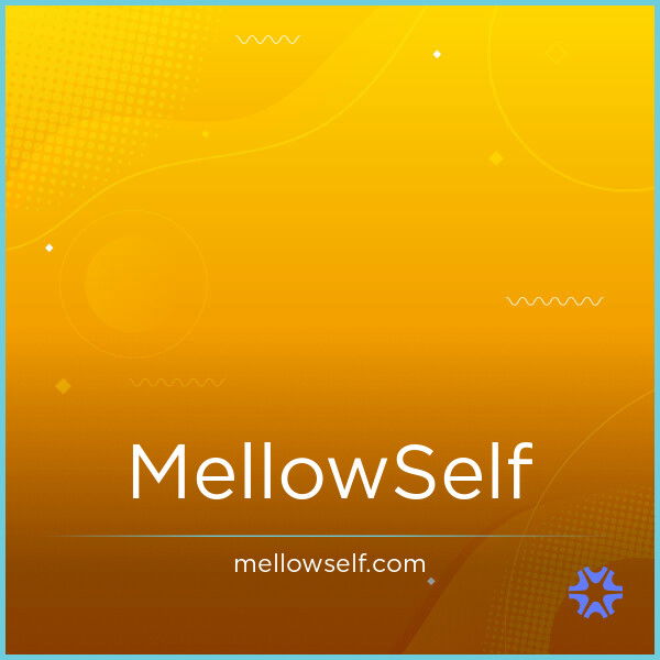 MellowSelf.com