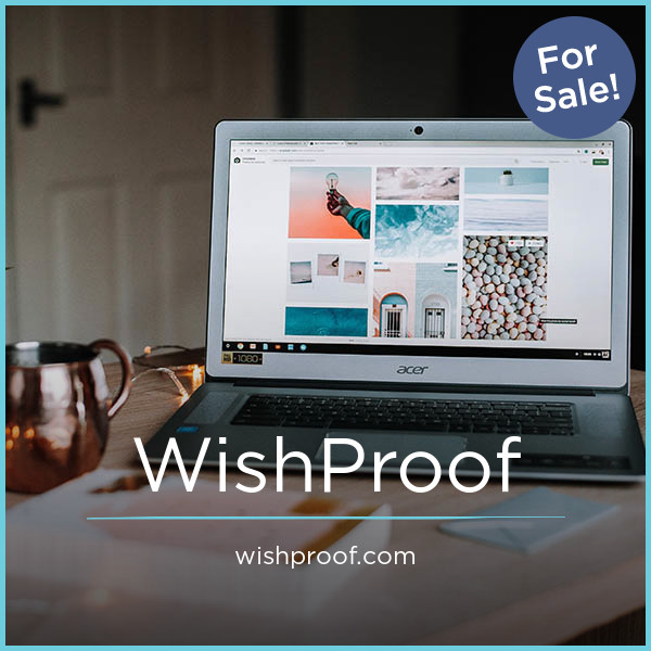 WishProof.com - buy Great premium names