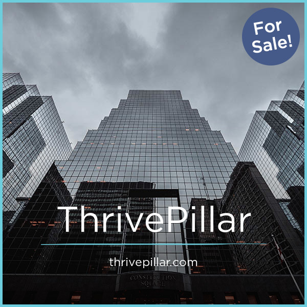 ThrivePillar.com - Great premium domains