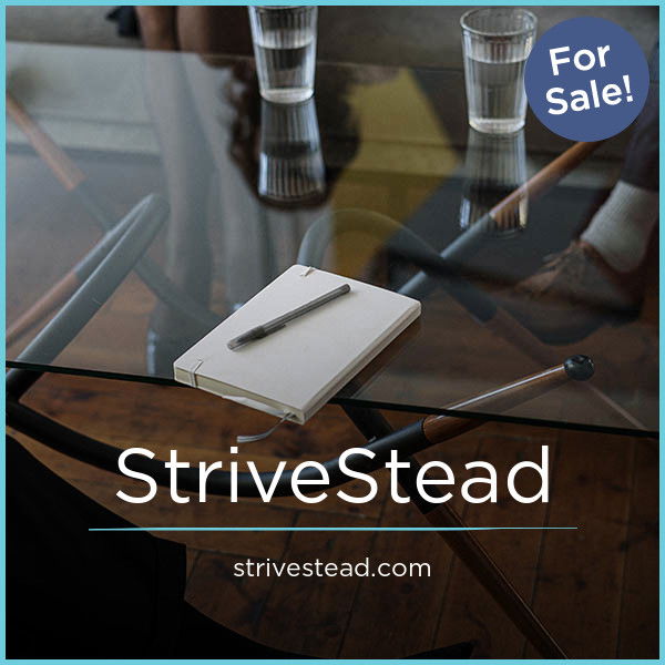 StriveStead.com