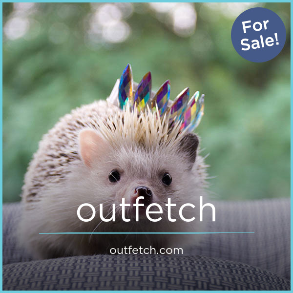 Outfetch.com - New premium domains
