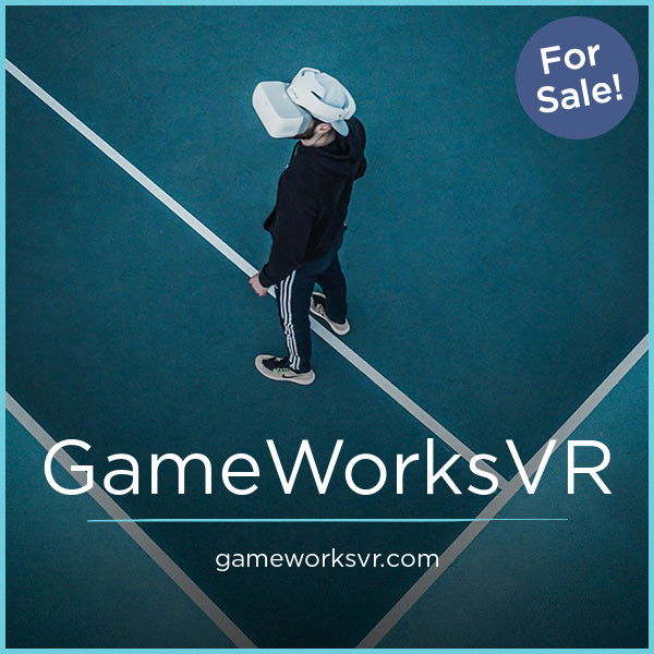 GameWorksVr.com — 2