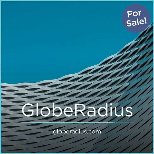 GlobeRadius.com - New premium domain names