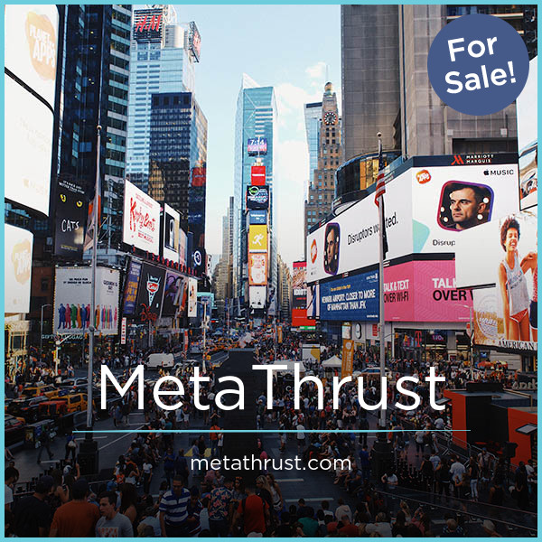 MetaThrust.com - New premium domains