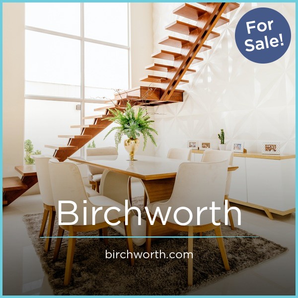 Birchworth.com - Great premium domain names