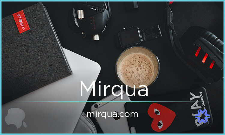 Mirqua.com - Great premium domain names