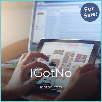 IGotNo.com