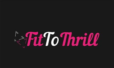 FitToThrill.com