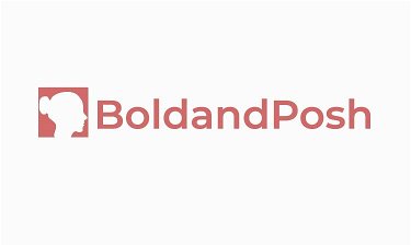 BoldAndPosh.com