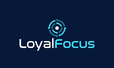 LoyalFocus.com
