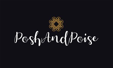 PoshAndPoise.com - Creative brandable domain for sale