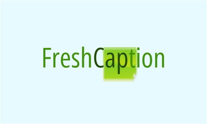FreshCaption.com