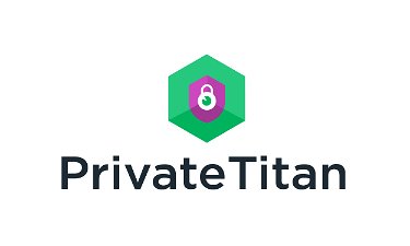 PrivateTitan.com