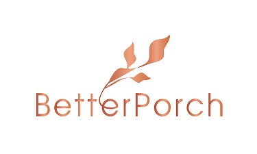 BetterPorch.com