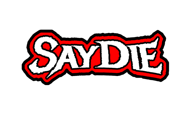 SayDie.com