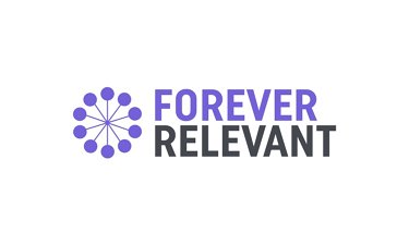 ForeverRelevant.com