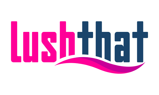 LushThat.com