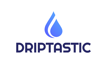 Driptastic.com