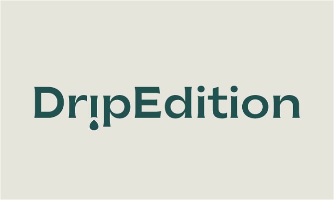 DripEdition.com