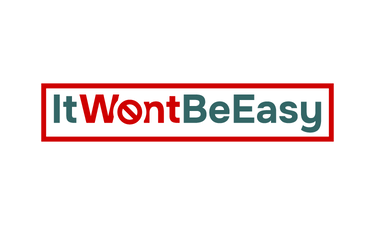 ItWontBeEasy.com