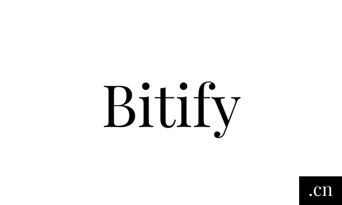 Bitify.cn