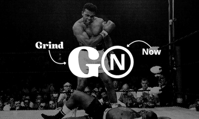Grind.Now