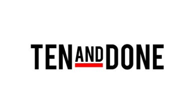 TenAndDone.com