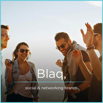 Blaq,