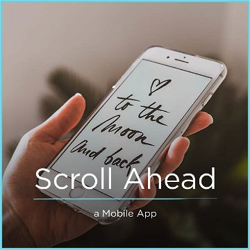 Scroll Ahead