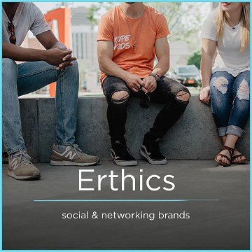 Erthics