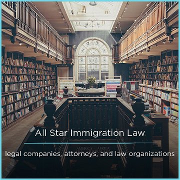 All Star Immigration Law