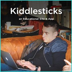 Kiddlesticks