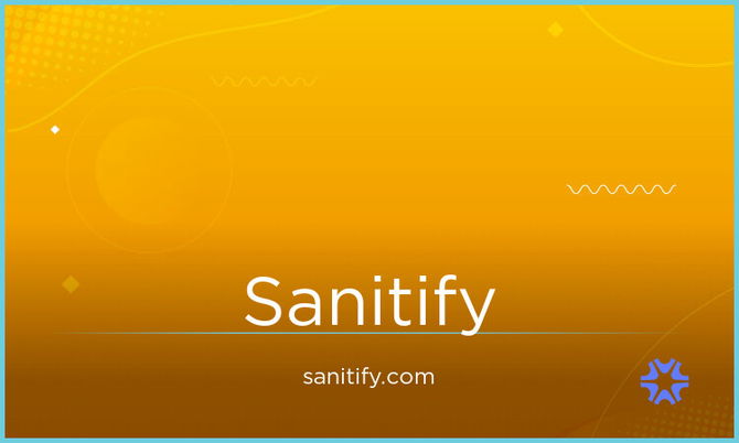 Sanitify.com is for sale at GrandName.com