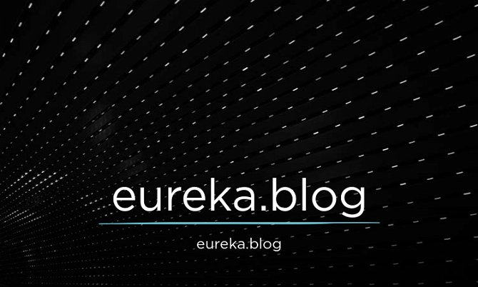 Eureka.blog