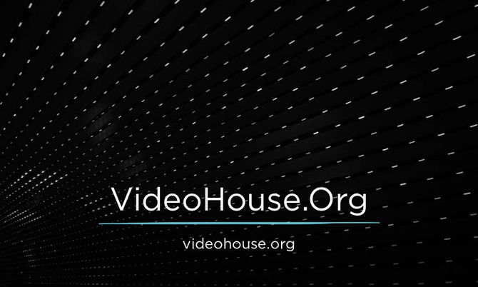 VideoHouse.Org