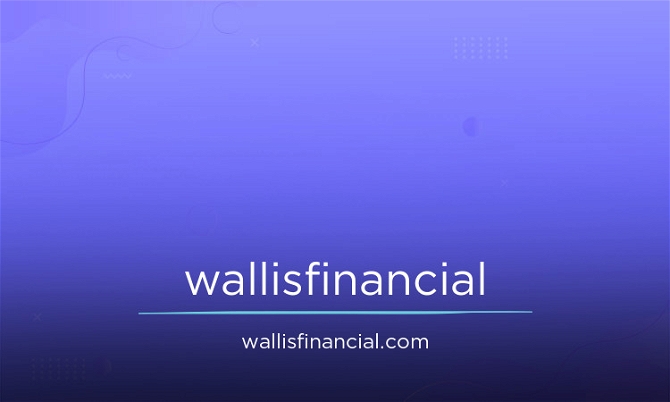 WallisFinancial.com