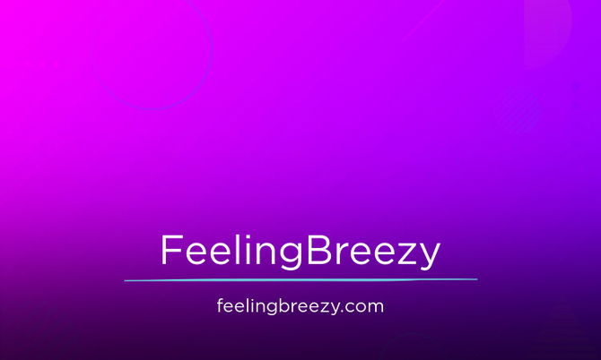 FeelingBreezy.com