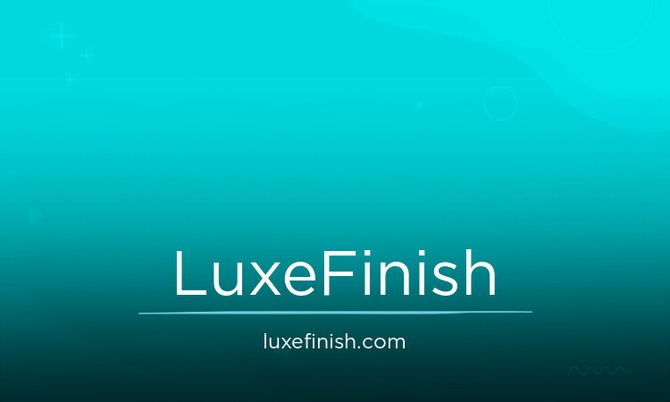 LuxeFinish.com