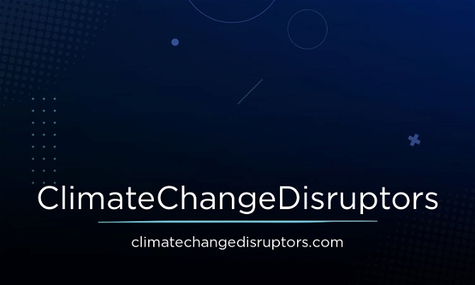 ClimateChangeDisruptors.com