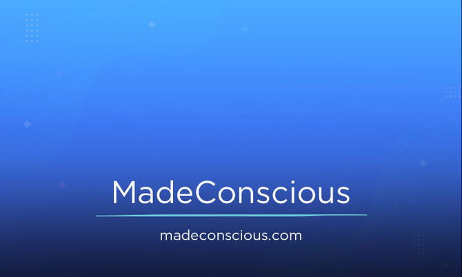 MadeConscious.com