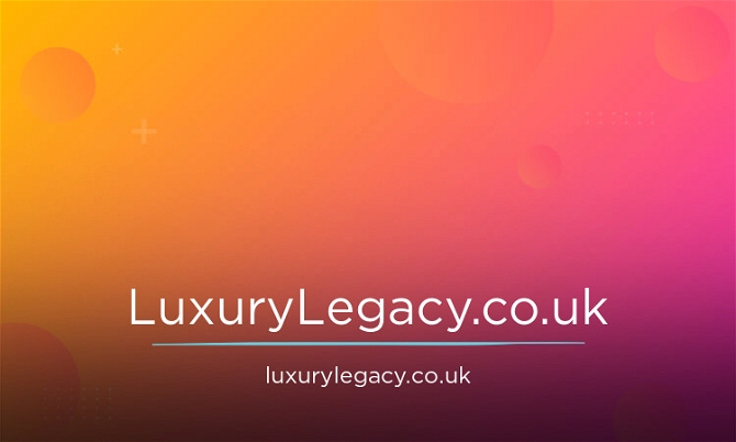 LuxuryLegacy.co.uk
